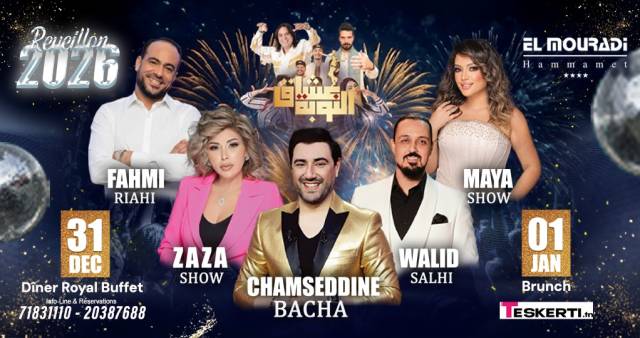 Soirée Réveillon 2026 - Mouradi hammamet