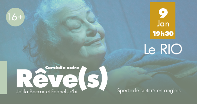 Rêve(s) comédie noire