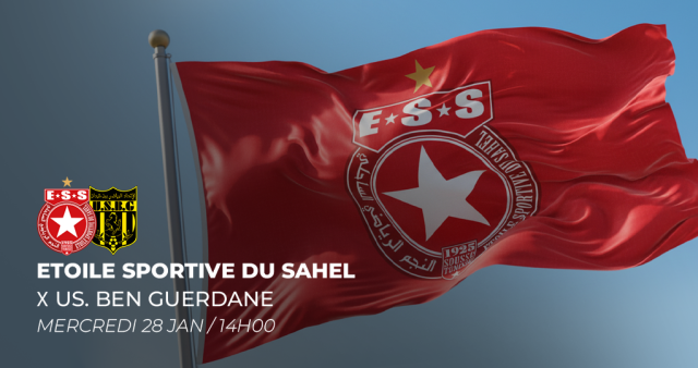 Tunisian Ligue Professionnelle 1 : Etoile Sportive Du Sahel VS US BEN GUERDANE