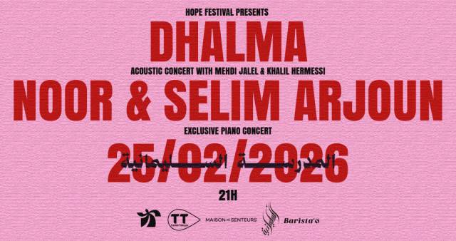 DHALMA, NOOR & SELIM ARJOUN . ACOUSTIC CONCERT X HOPE FESTIVAL MEDINA @SLIMANEYA