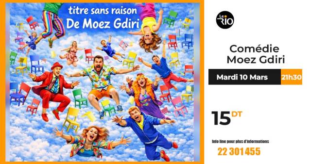 Comédie 0 | Moez Guediri